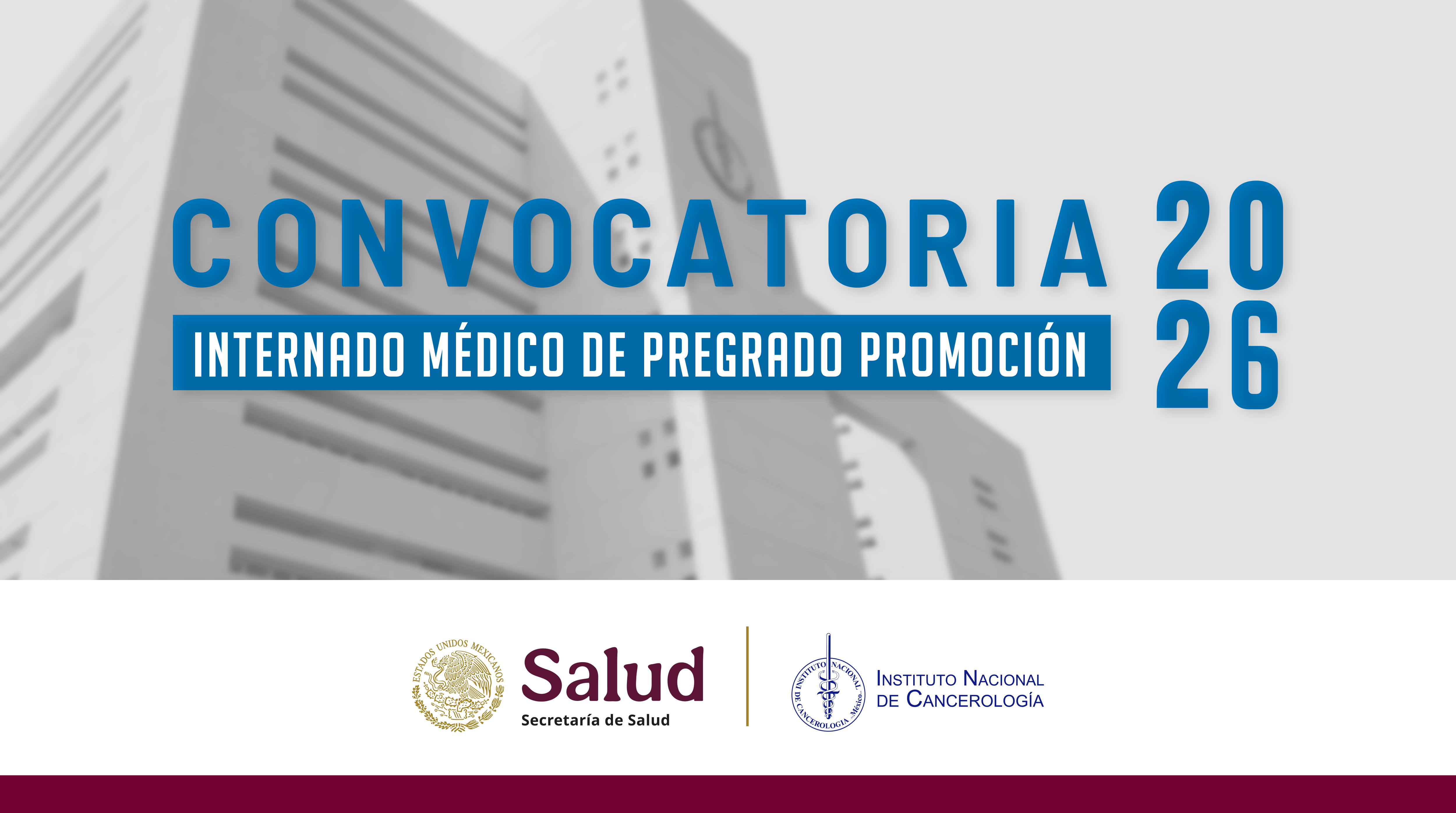 CONVOCATORIA A INTERNADO MÉDICO DE PREGRADO 2026
