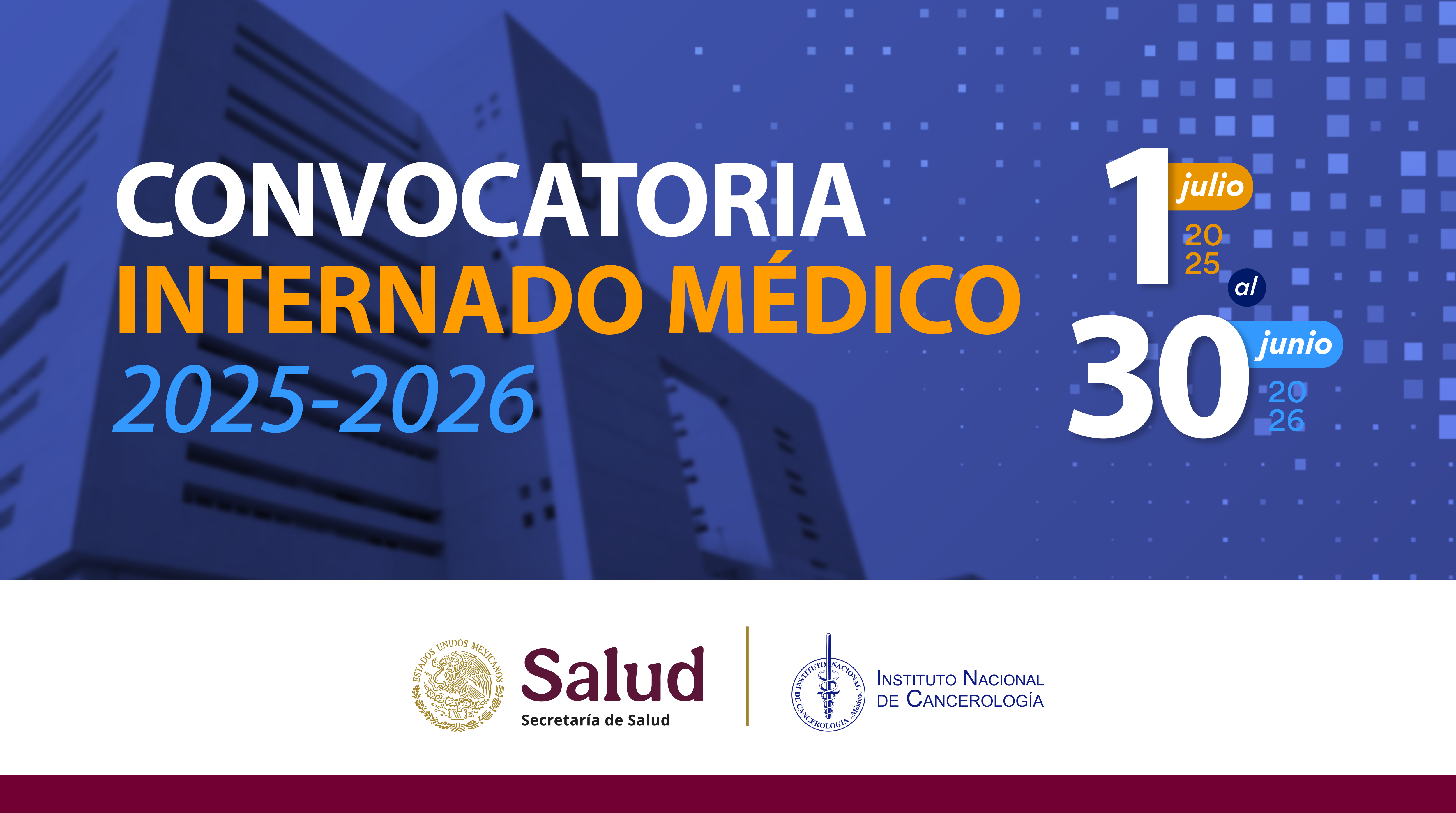 CONVOCATORIA INTERNADO MÉDICO 2025-2026
